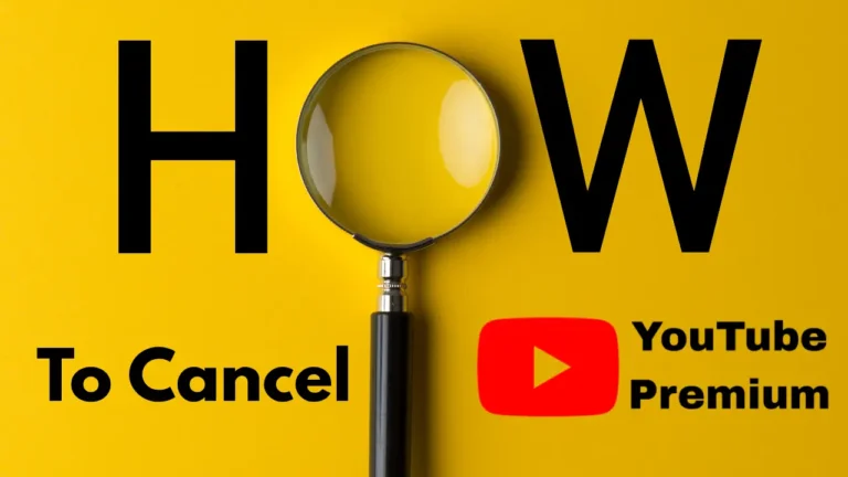 How to Cancel YouTube Premium: Step-by-Step Guide